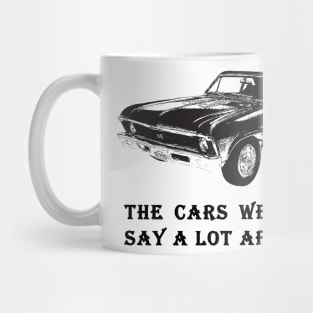 The cars we drive say a lot about us Mug